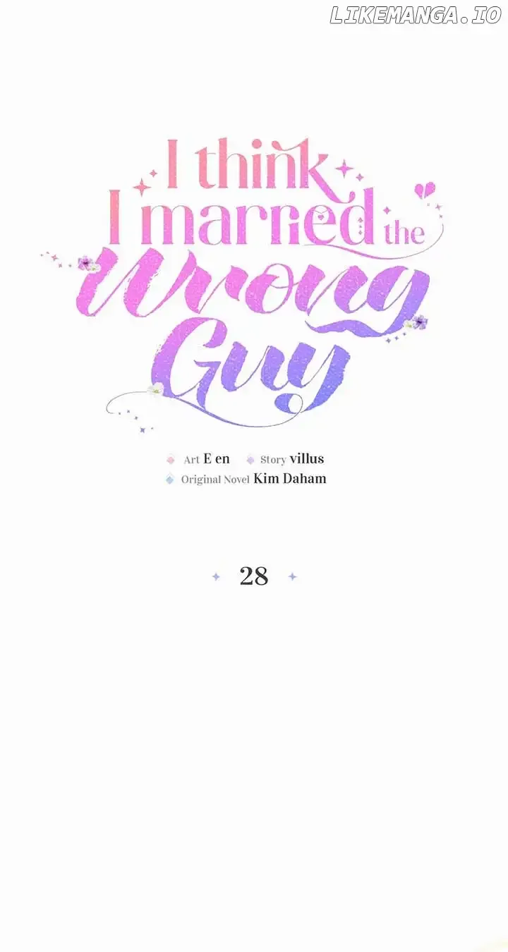 I Think I Married The Wrong Guy Chapter 28 page 11 - 