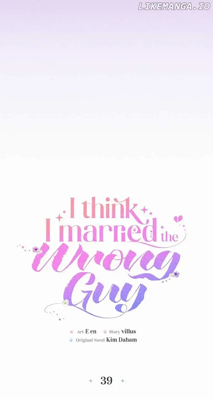 I Think I Married The Wrong Guy Chapter 39 page 13 - 