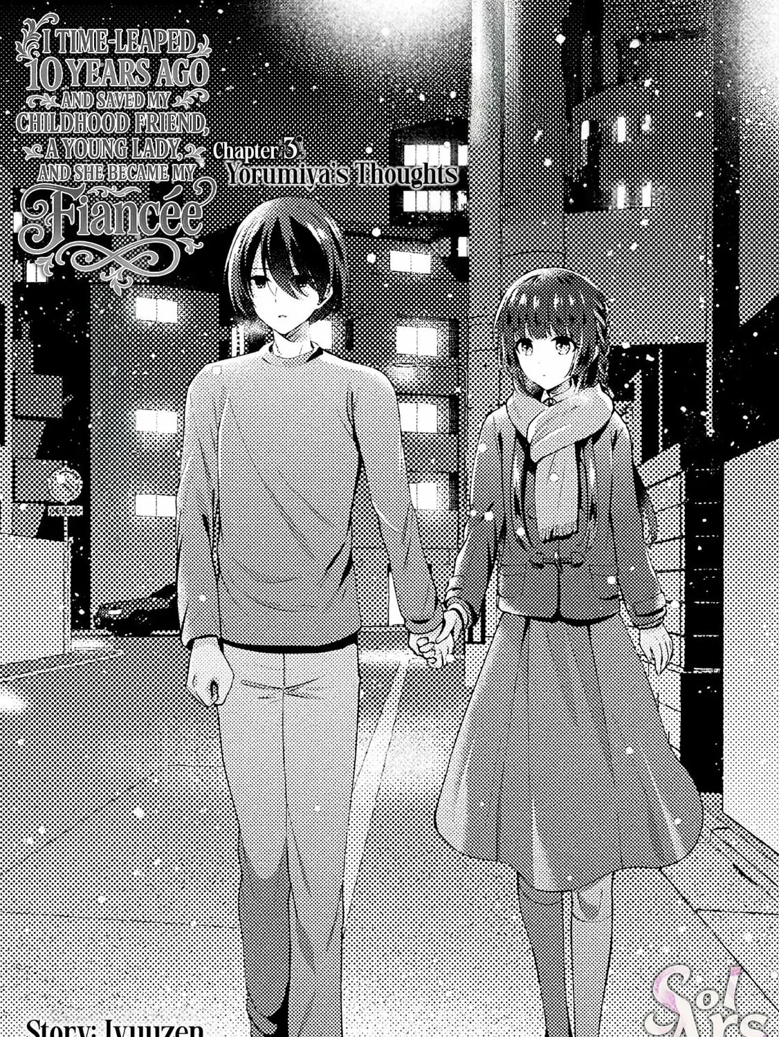 I Time-Leaped 10 Years Ago and Saved My Childhood Friend, a Young Lady, and She Became My Fiancée. Chapter 3 page 6 - 