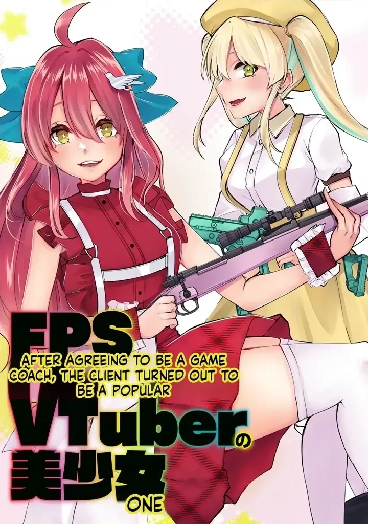 I Took a Job as an FPS Game Coach, and My Client Turned Out to Be a Popular VTuber Beautiful Girl Chapter 1 page 4 - 