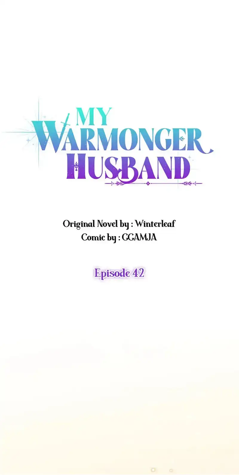 I Took My Warmonger Husband