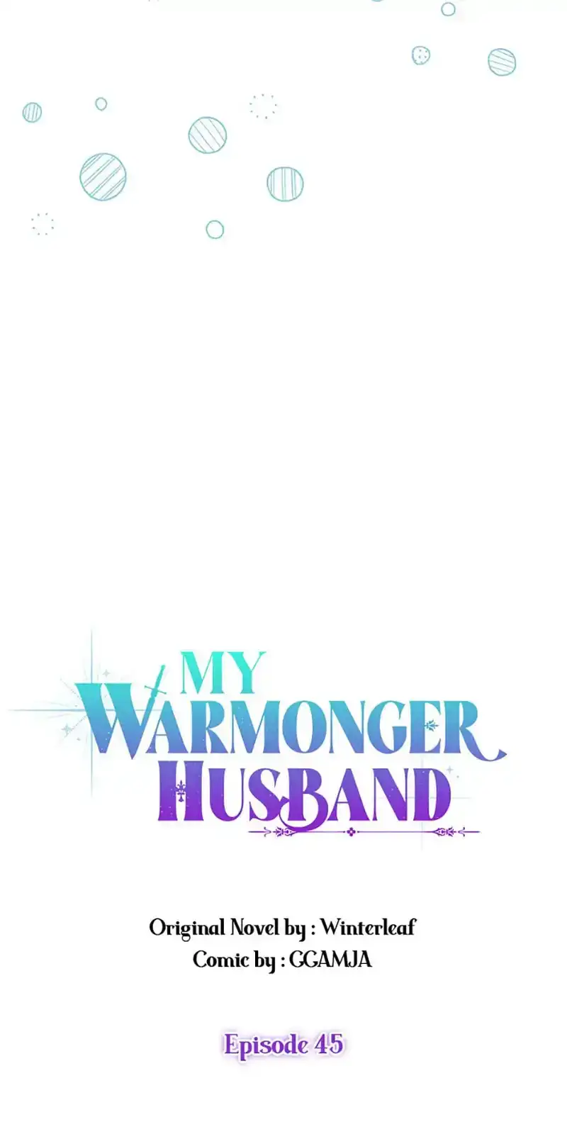 I Took My Warmonger Husband