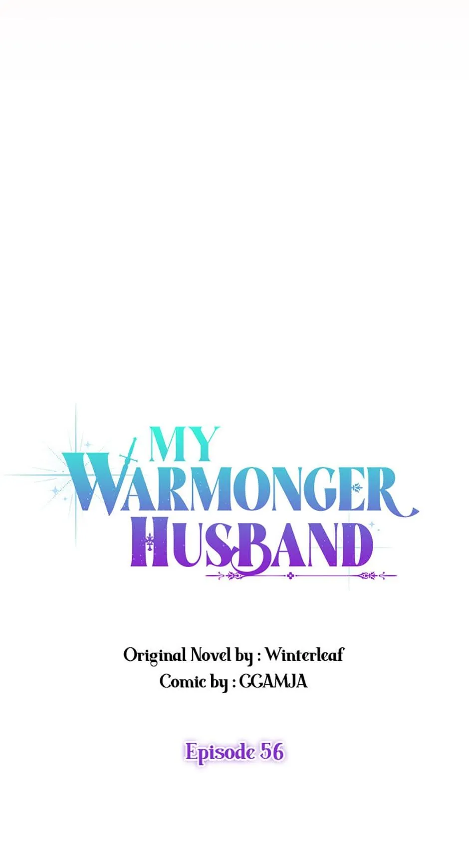 I Took My Warmonger Husband