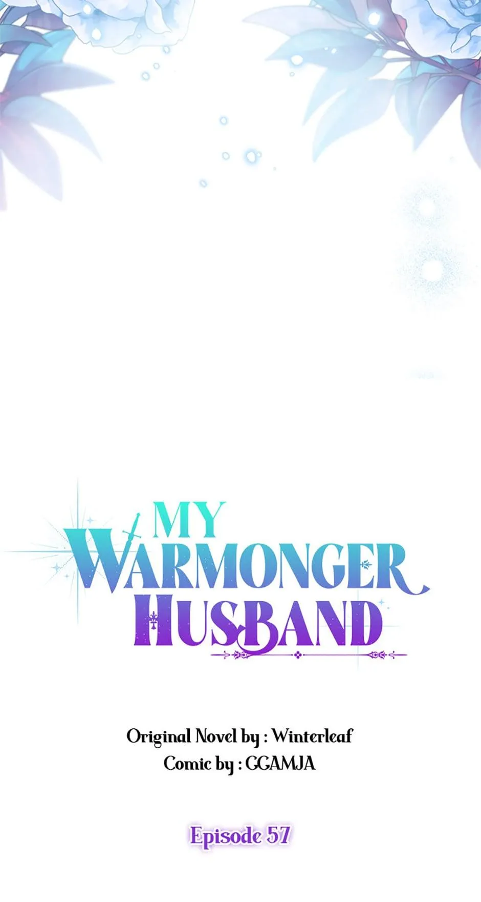 I Took My Warmonger Husband