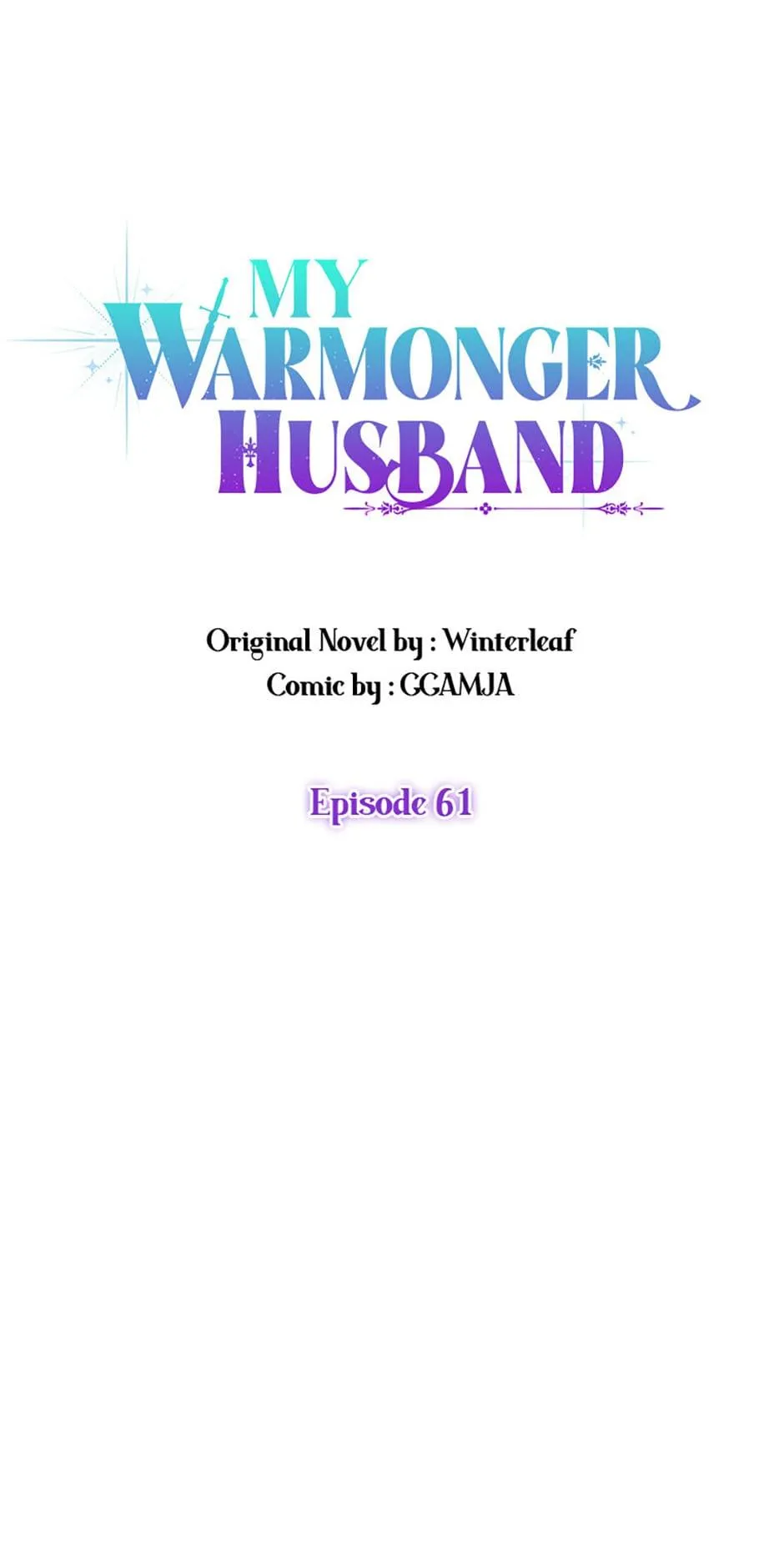 I Took My Warmonger Husband