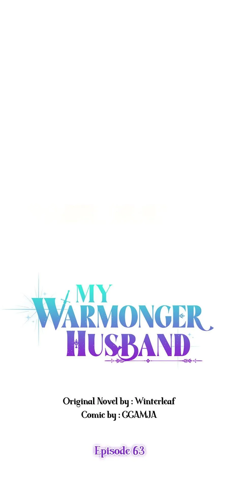 I Took My Warmonger Husband