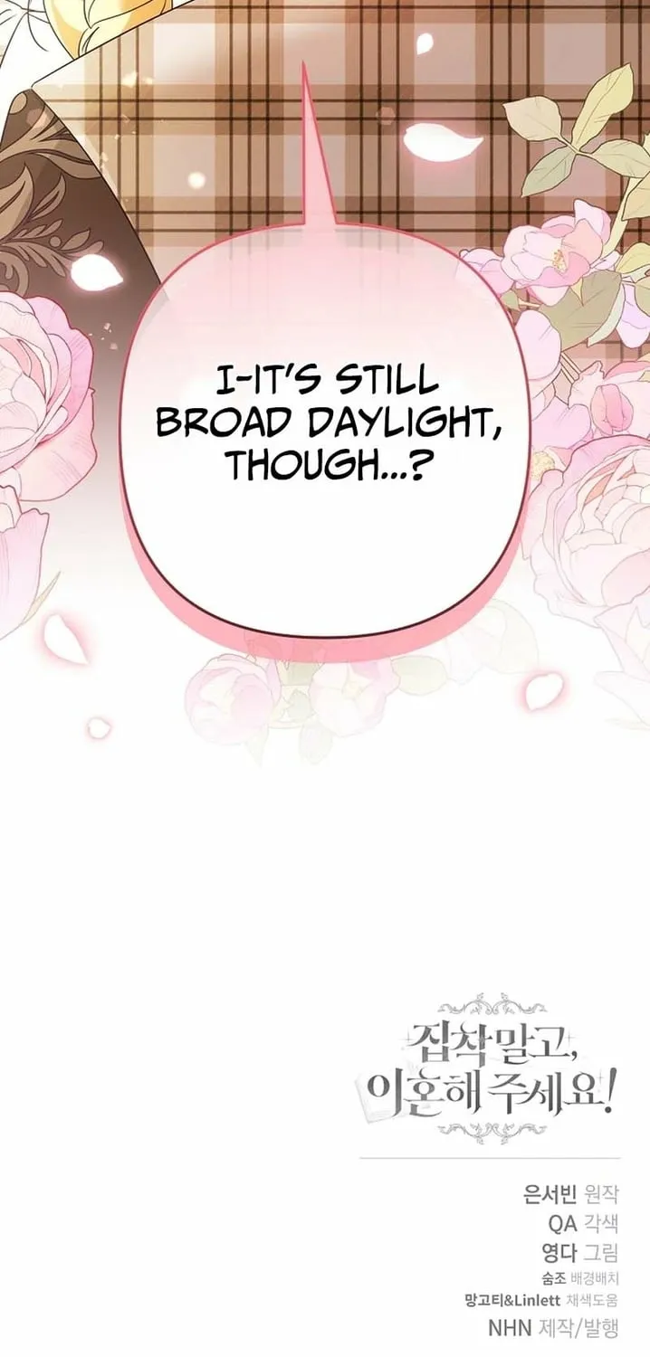 I Want a Divorce, Please Stop Obsessing Over Me! Chapter 44 page 86 - 