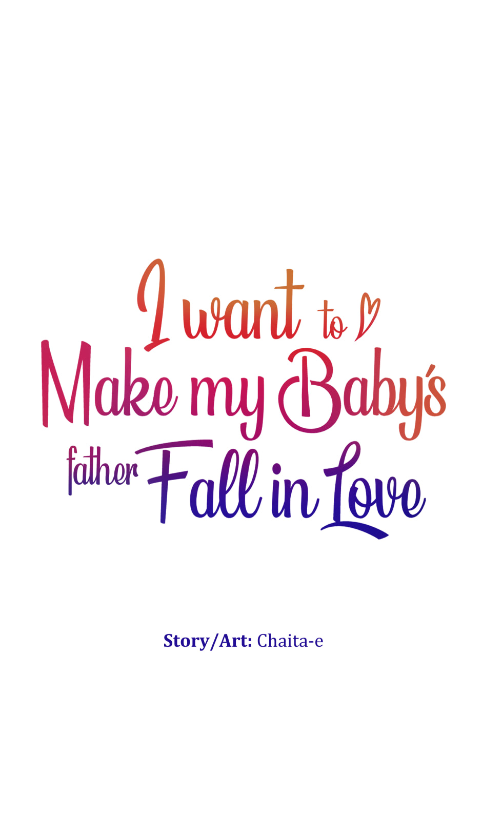 I want to make my Baby