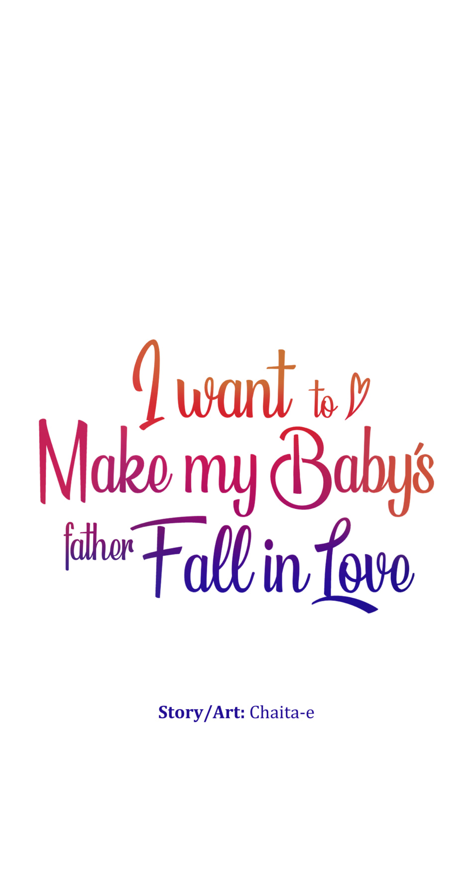 I want to make my Baby