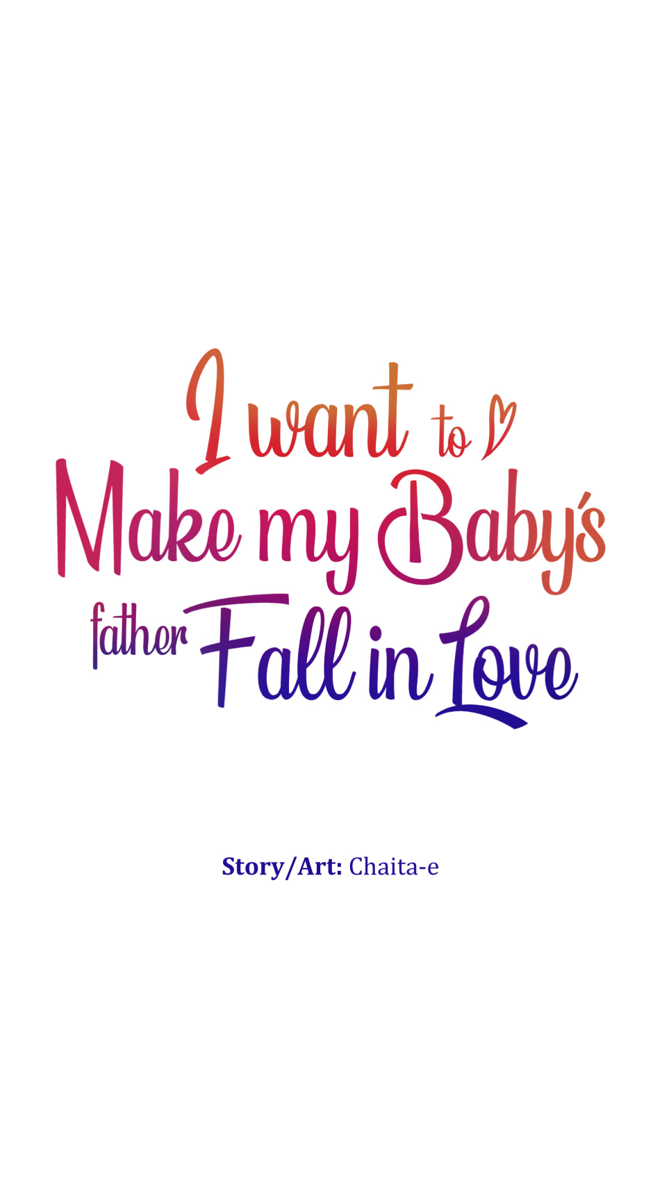 I want to make my Baby