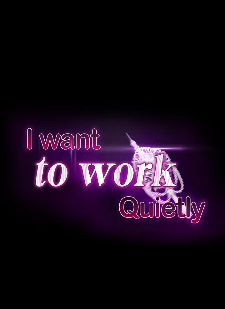 I Want To Work Quietly Chapter 14 page 12 - 