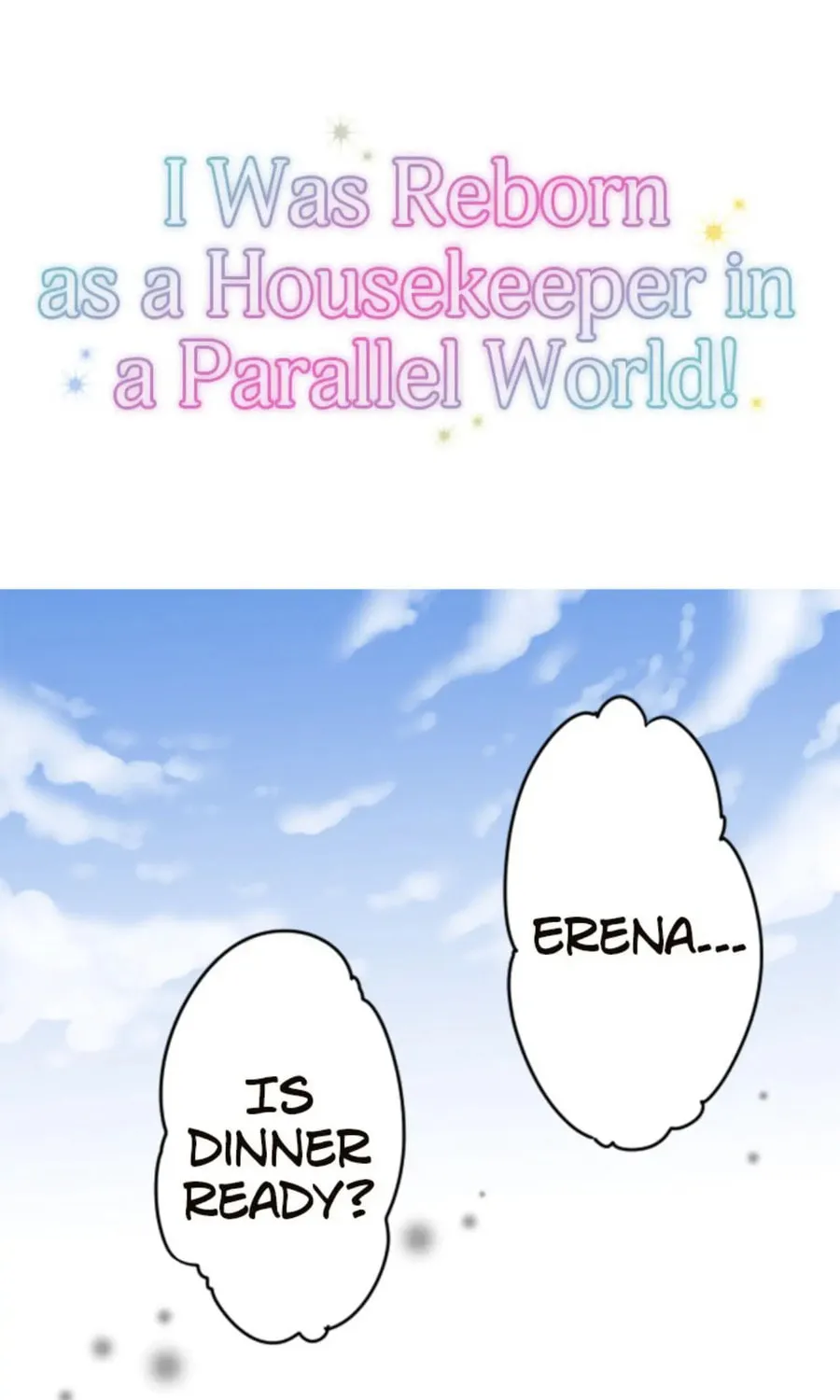 I Was Reborn as a Housekeeper in a Parallel World! Chapter 1 page 1 - 
