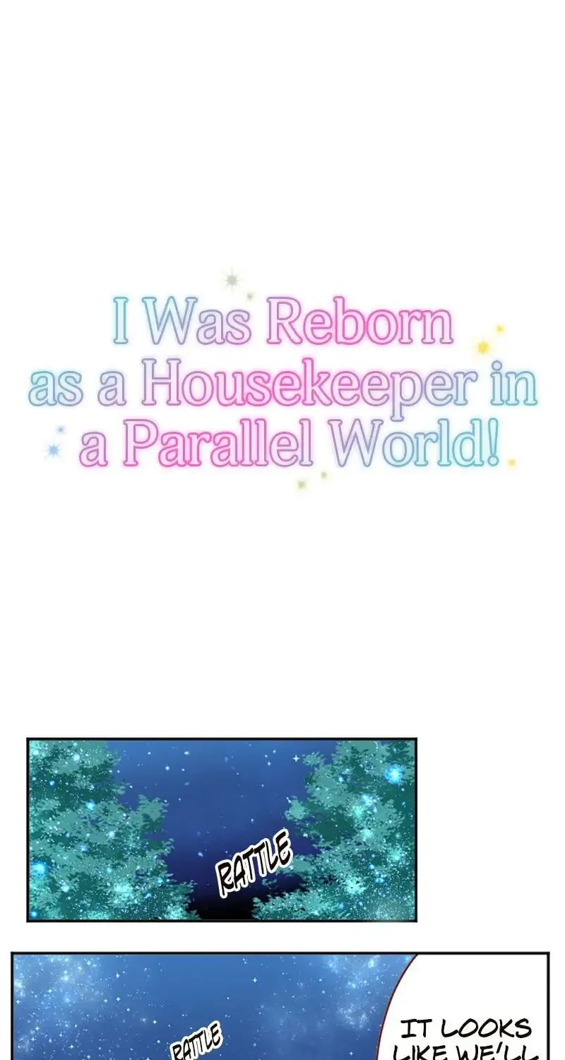 I Was Reborn as a Housekeeper in a Parallel World! Chapter 21 page 2 - 