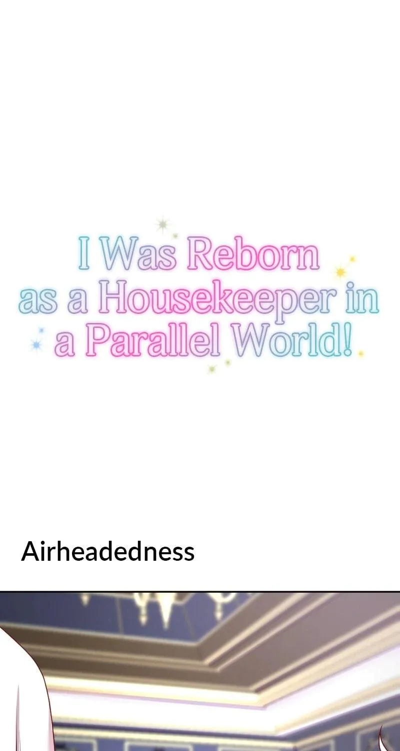 I Was Reborn as a Housekeeper in a Parallel World! Chapter 214 page 173 - 