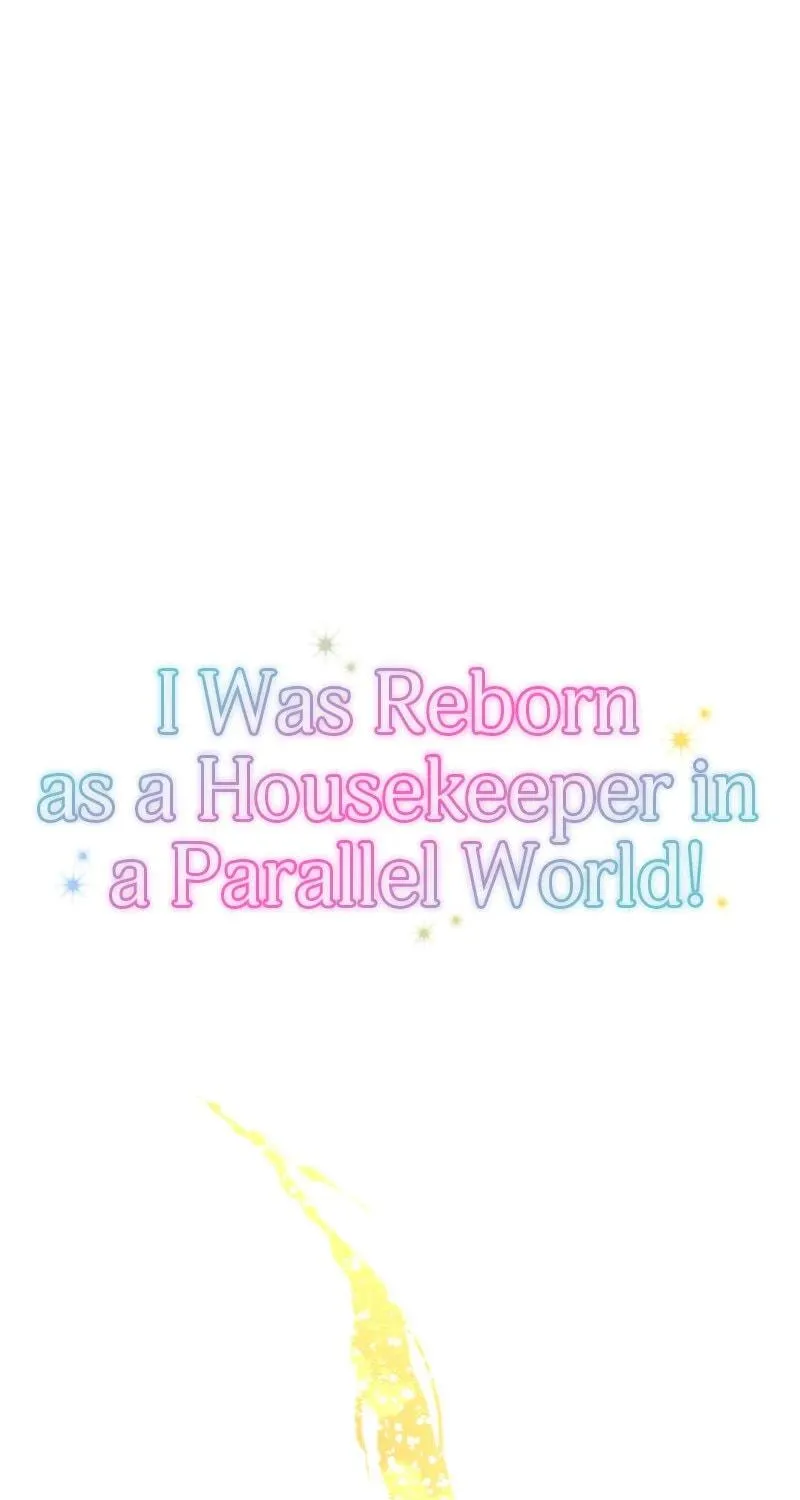 I Was Reborn as a Housekeeper in a Parallel World! Chapter 222 page 38 - 