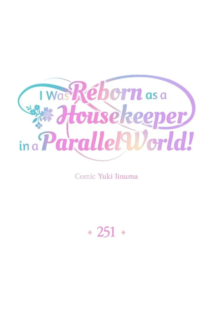 I Was Reborn as a Housekeeper in a Parallel World! Chapter 251 page 1 - 