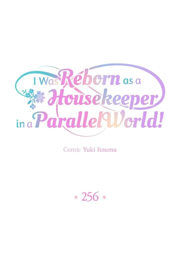I Was Reborn as a Housekeeper in a Parallel World! Chapter 256 page 1 - 