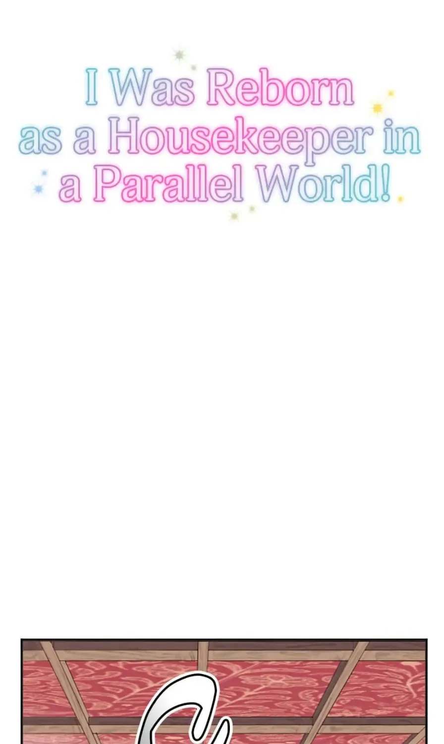 I Was Reborn as a Housekeeper in a Parallel World! Chapter 35 page 7 - 