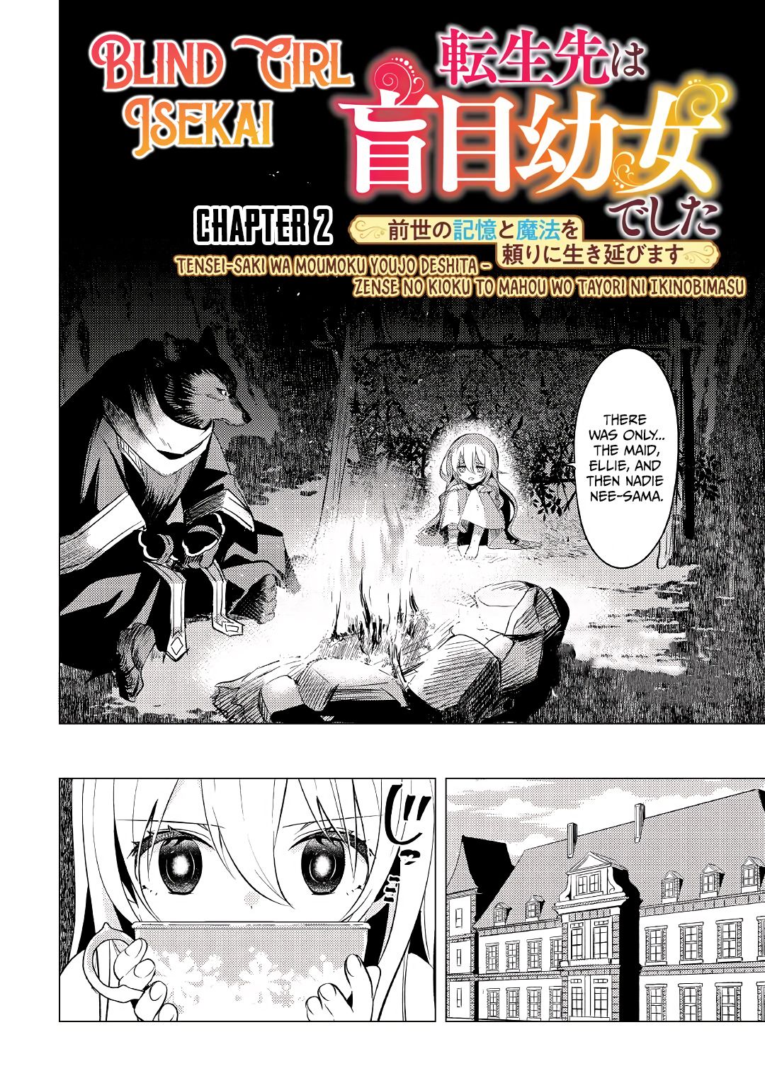 I was reincarnated as a blind girl – I rely on my previous life’s memories and magic to survive. Chapter 2 page 3 - 
