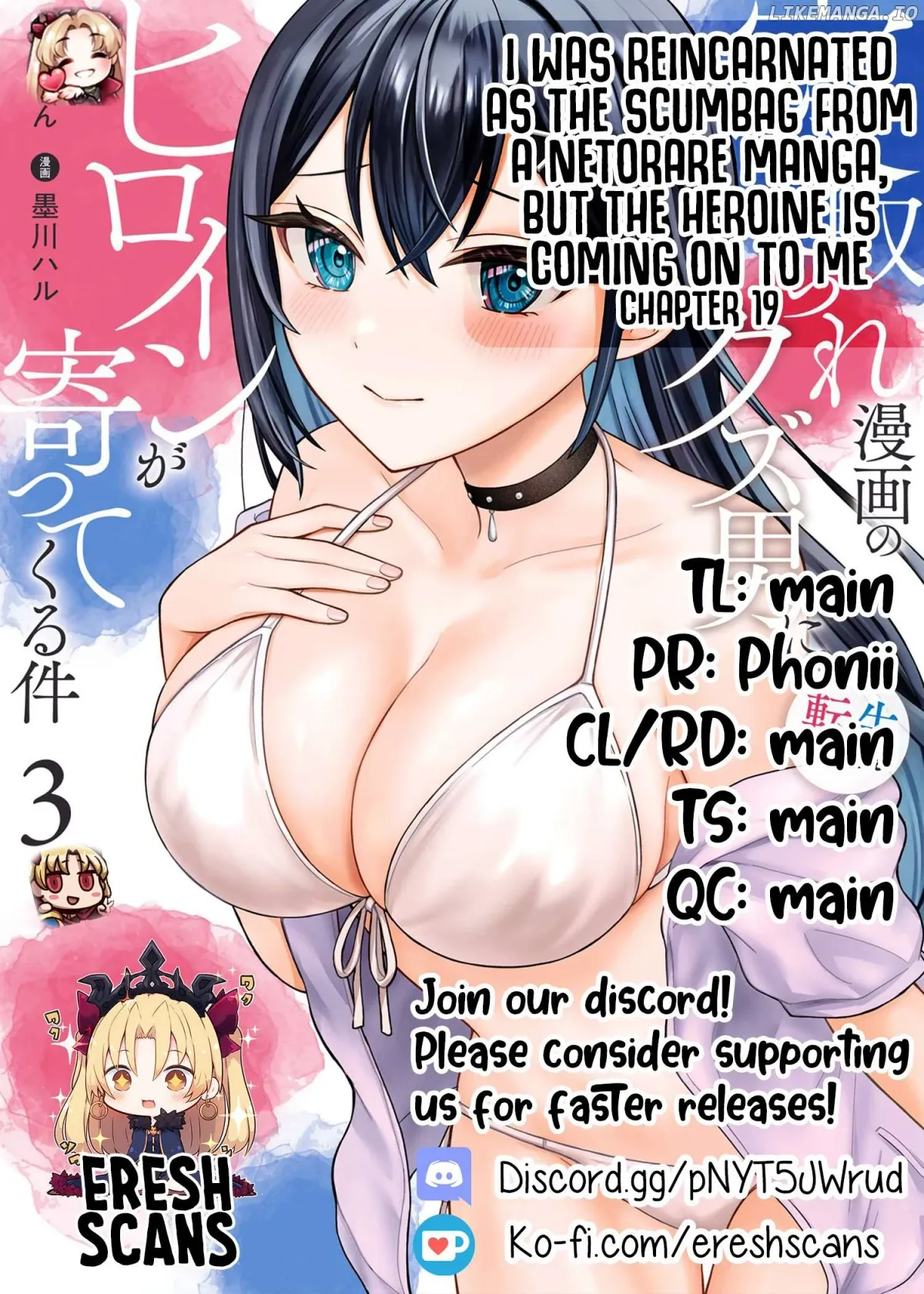 I Was Reincarnated As The Scumbag From a Netorare Manga, But The Heroine is Coming On To Me Chapter 19 page 30 - 