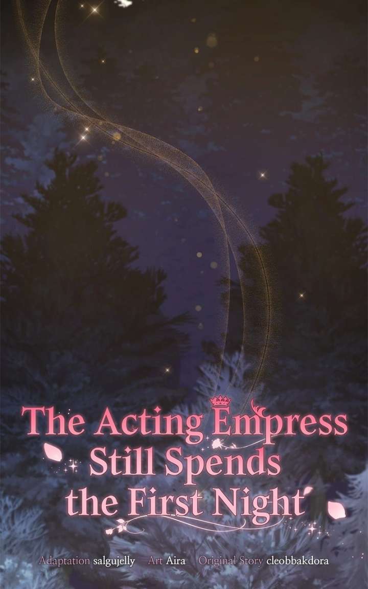 I Was The Acting Empress But I Spent The First Night With Him Chapter 58 page 43 - 