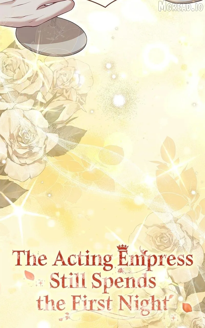 I Was The Acting Empress But I Spent The First Night With Him Chapter 60 page 18 - 
