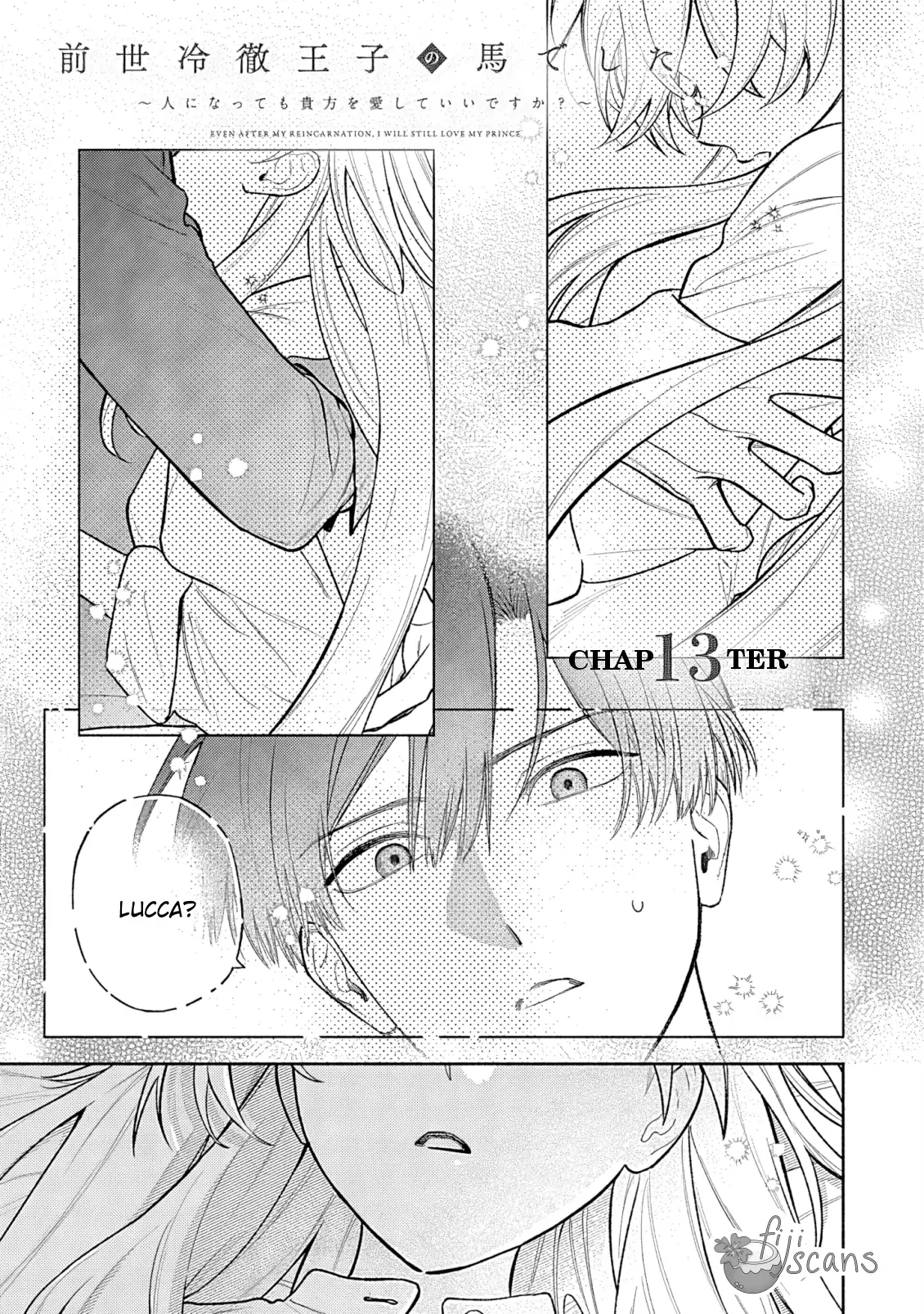 I was the cold-hearted prince’s horse in my previous life ~Can I love you even after becoming human?~ Chapter 13 page 4 - 