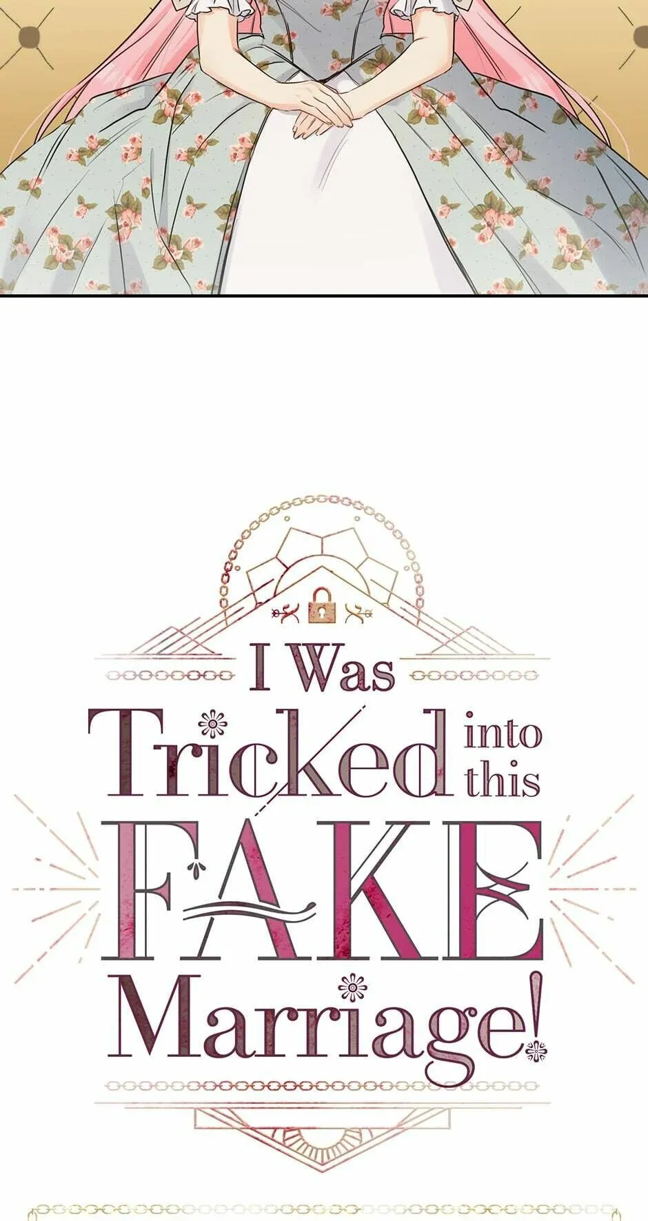 I Was Tricked into this Fake Marriage! Chapter 68 page 3 - 