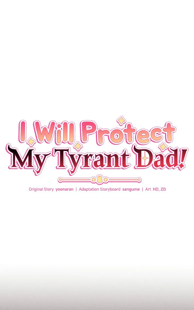 I Will Protect My Tyrant Dad! Chapter 24 page 7 - 