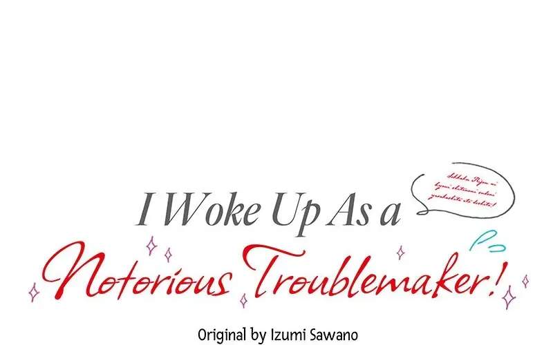 I Woke Up As a Notorious Troublemaker! Chapter 13 page 46 - 