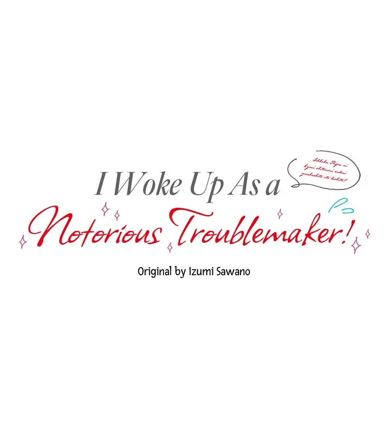 I Woke Up As a Notorious Troublemaker! Chapter 18 page 10 - 
