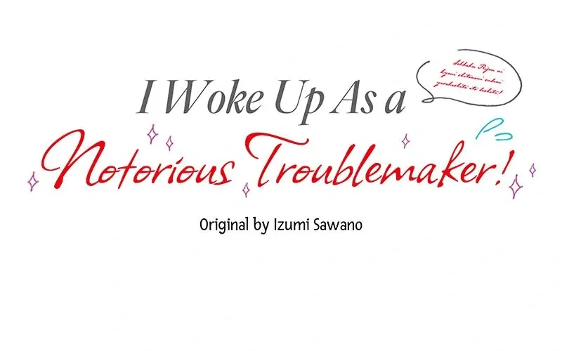 I Woke Up As a Notorious Troublemaker! Chapter 45 page 145 - 