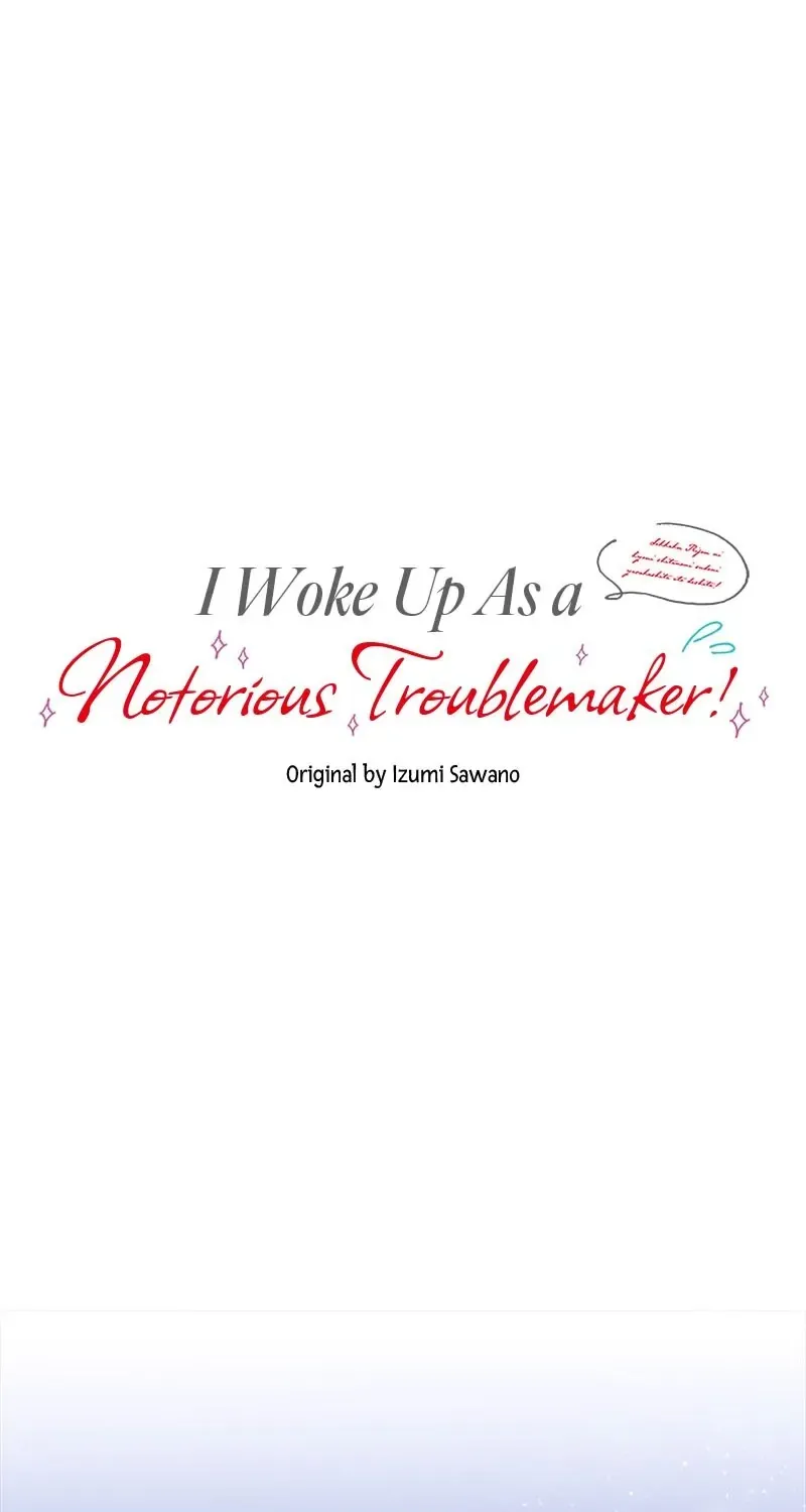 I Woke Up As a Notorious Troublemaker! Chapter 7 page 1 - 