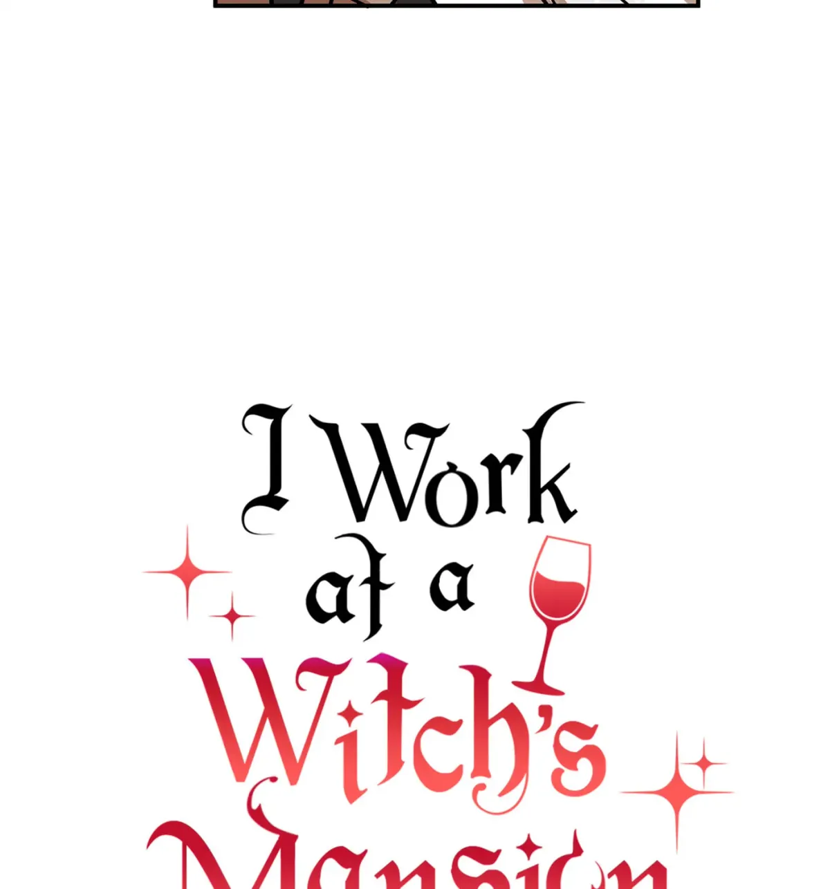 I Work at a Witch’s Mansion Chapter 15 page 7 - 