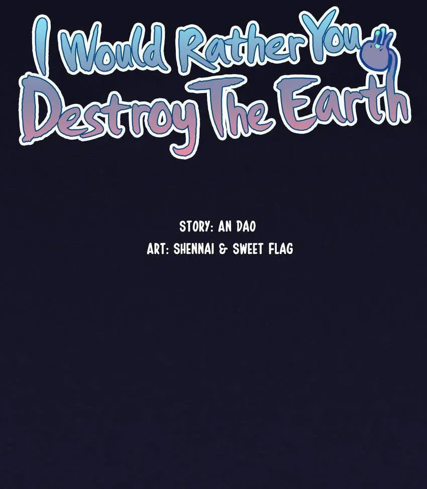 I would Rather You Destroy the Earth Chapter 4 page 12 - 