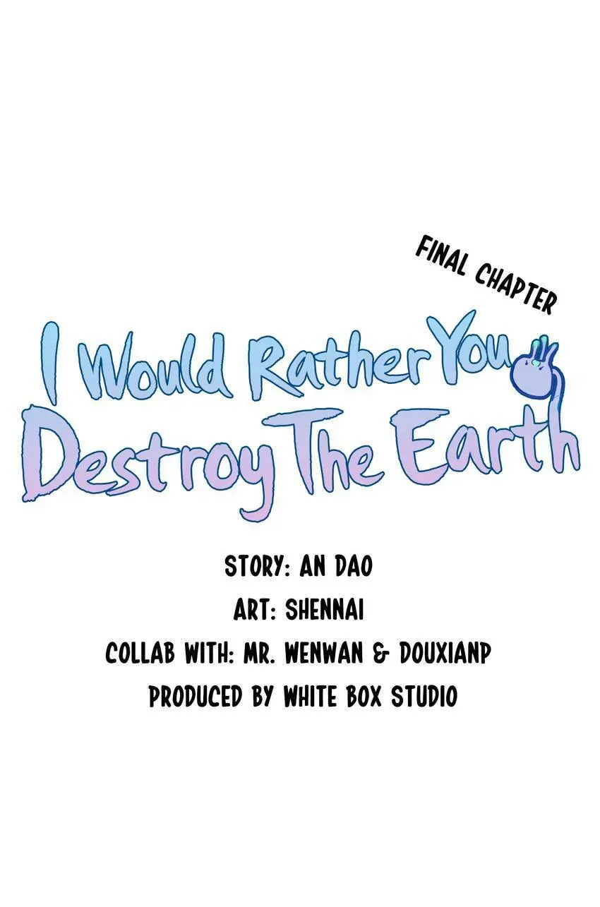 I would Rather You Destroy the Earth Chapter 56.1 page 21 - 