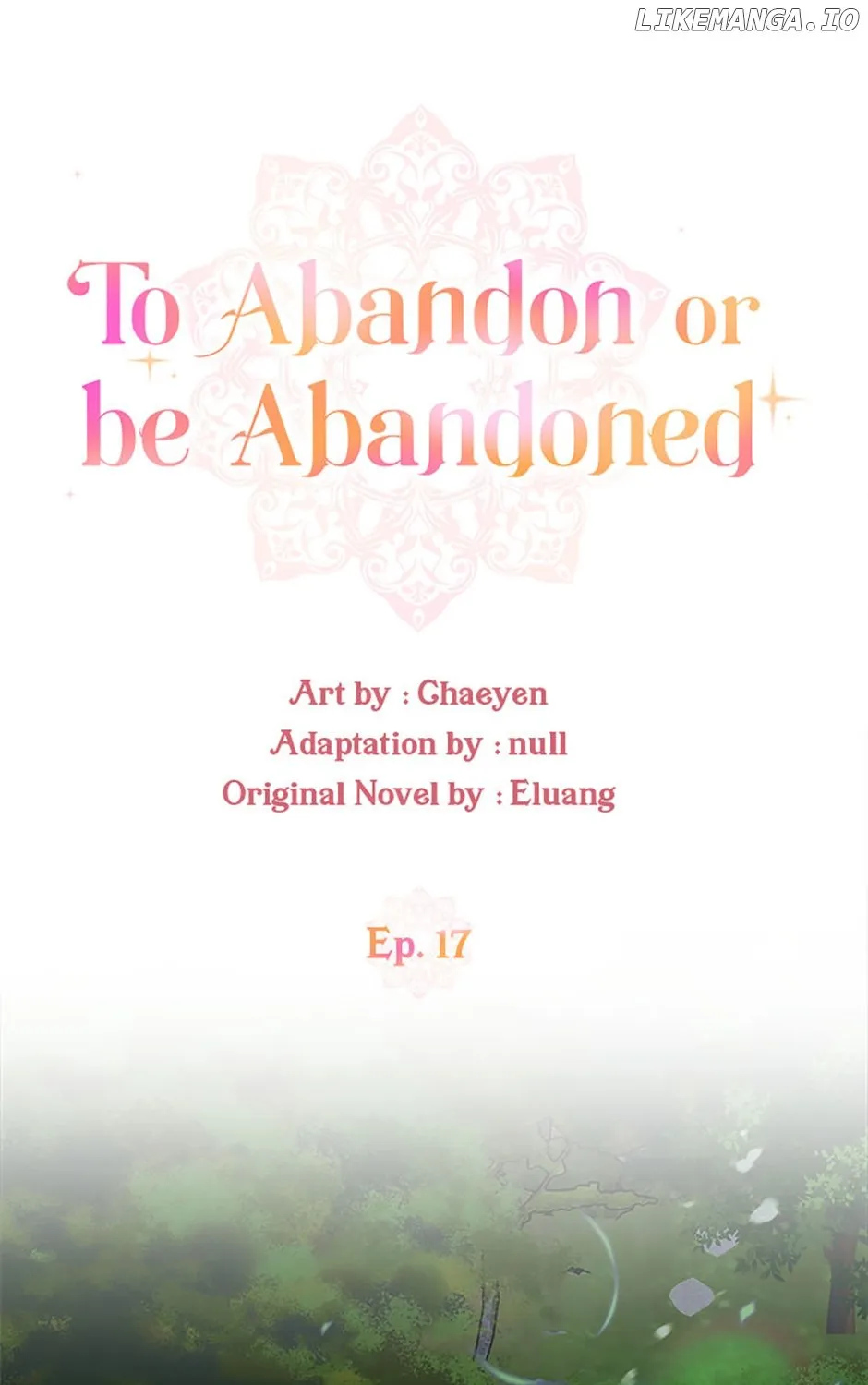 I’d Rather Abandon Than Be Abandoned Chapter 17 page 22 - 