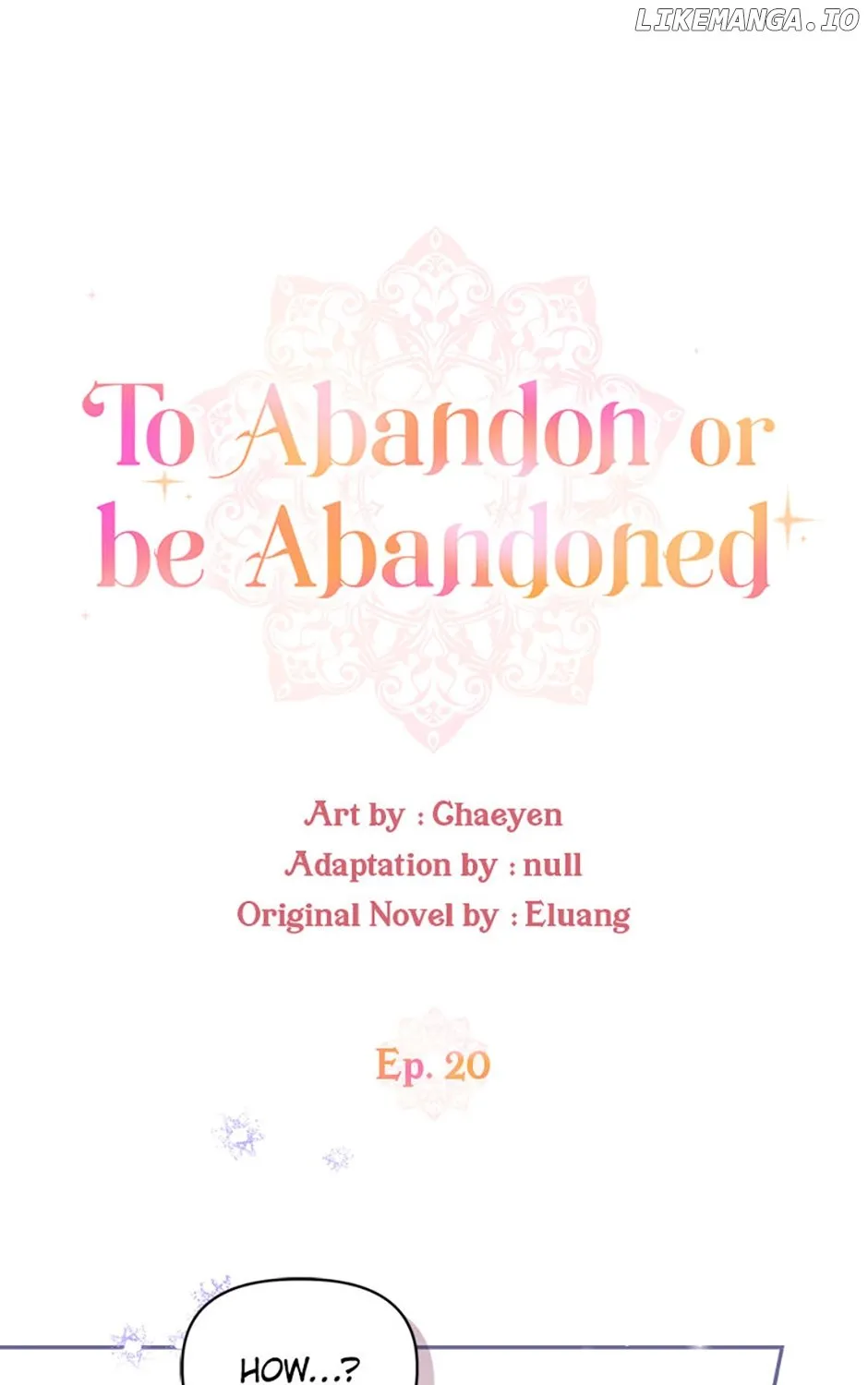 I’d Rather Abandon Than Be Abandoned Chapter 20 page 3 - 