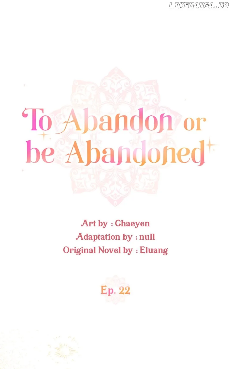 I’d Rather Abandon Than Be Abandoned Chapter 22 page 31 - 