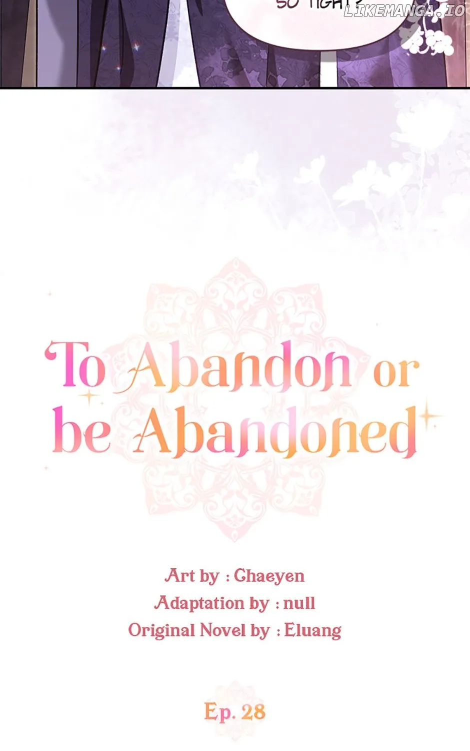 I’d Rather Abandon Than Be Abandoned Chapter 28 page 23 - 