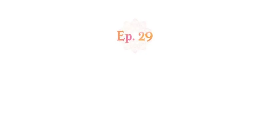 I’d Rather Abandon Than Be Abandoned Chapter 29 page 20 - 