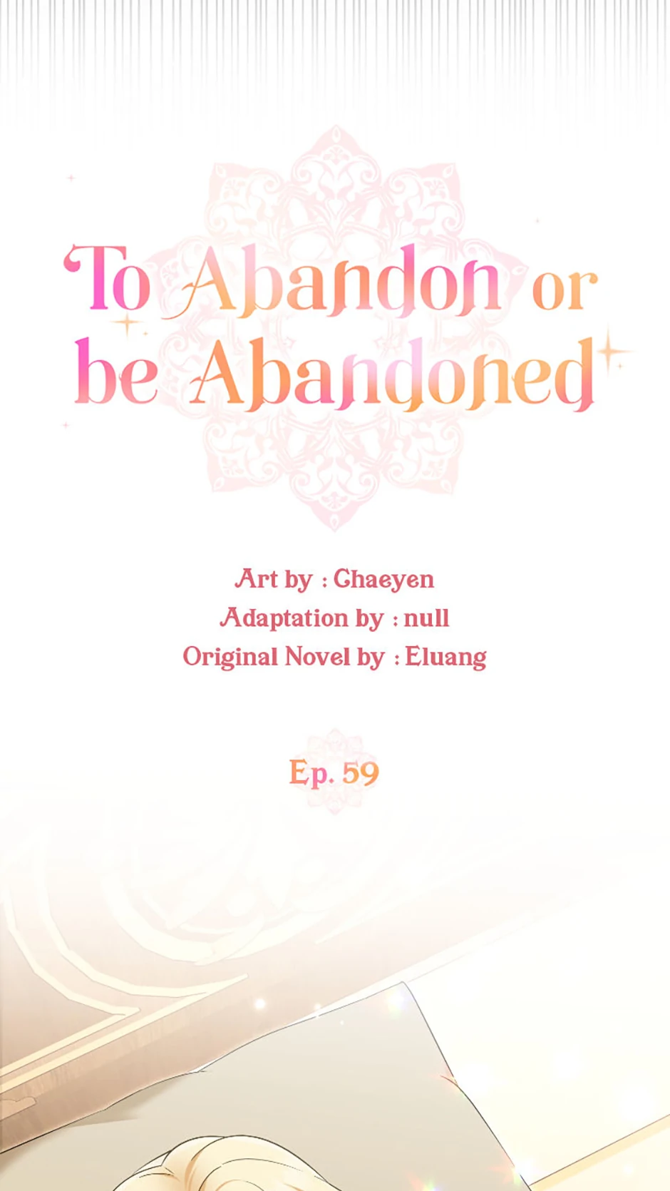 I’d Rather Abandon Than Be Abandoned Chapter 59 page 16 - 