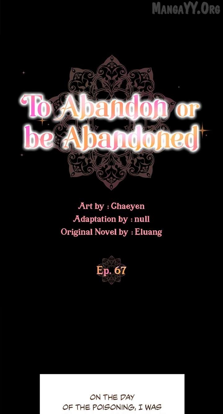 I’d Rather Abandon Than Be Abandoned Chapter 67 page 7 - 