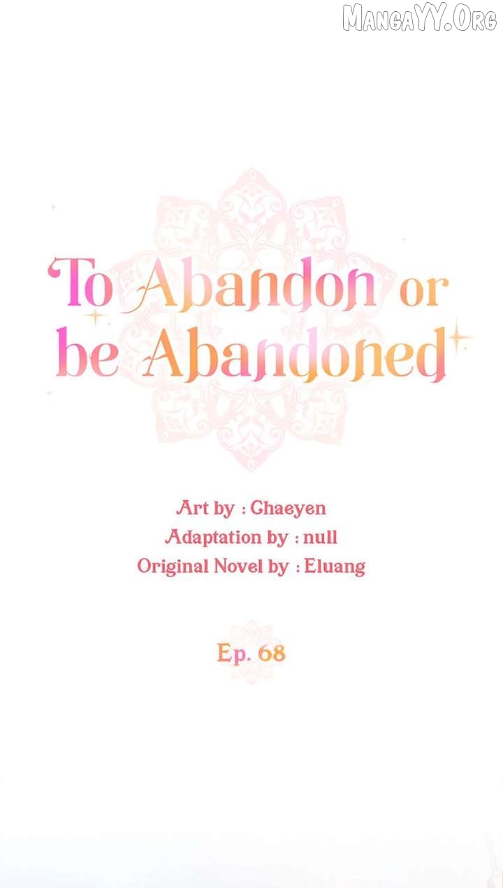 I’d Rather Abandon Than Be Abandoned Chapter 68 page 13 - 