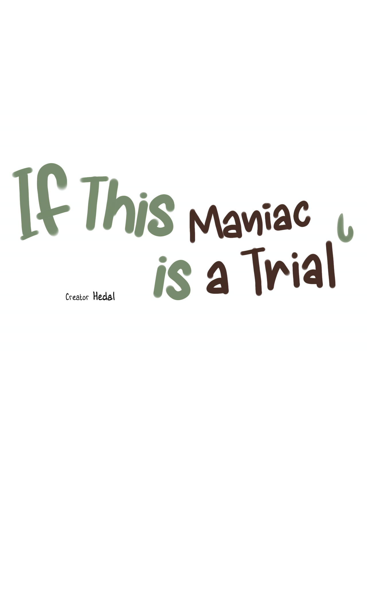 If This Maniac Is a Trial Chapter 3 page 8 - 