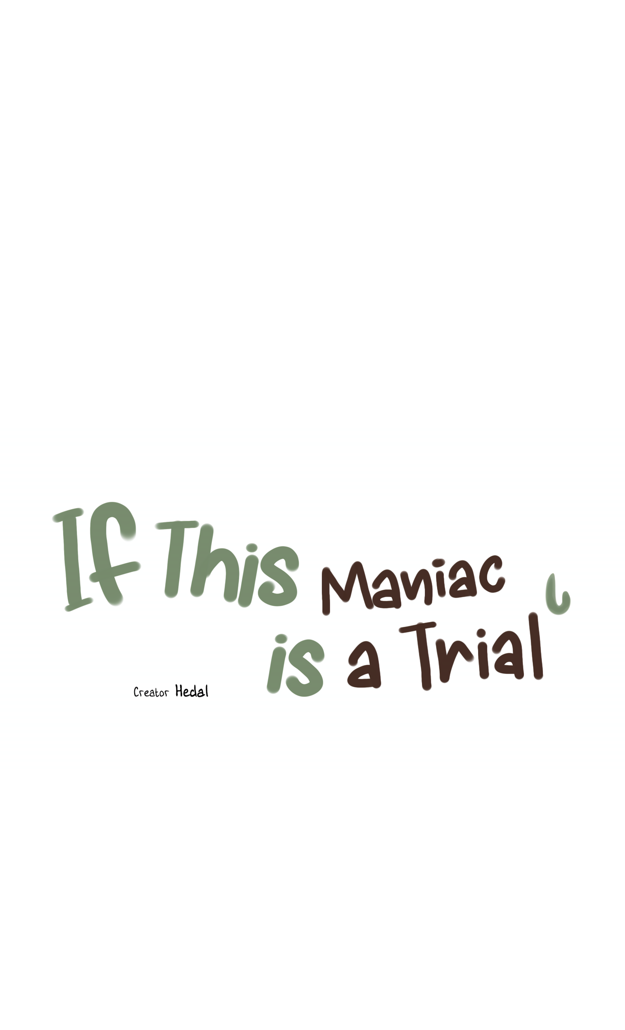 If This Maniac Is a Trial Chapter 4 page 16 - 