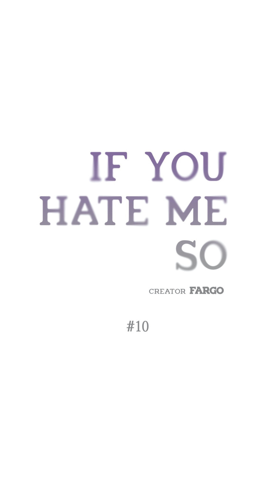 If You Hate Me So Chapter 10 page 1 - 