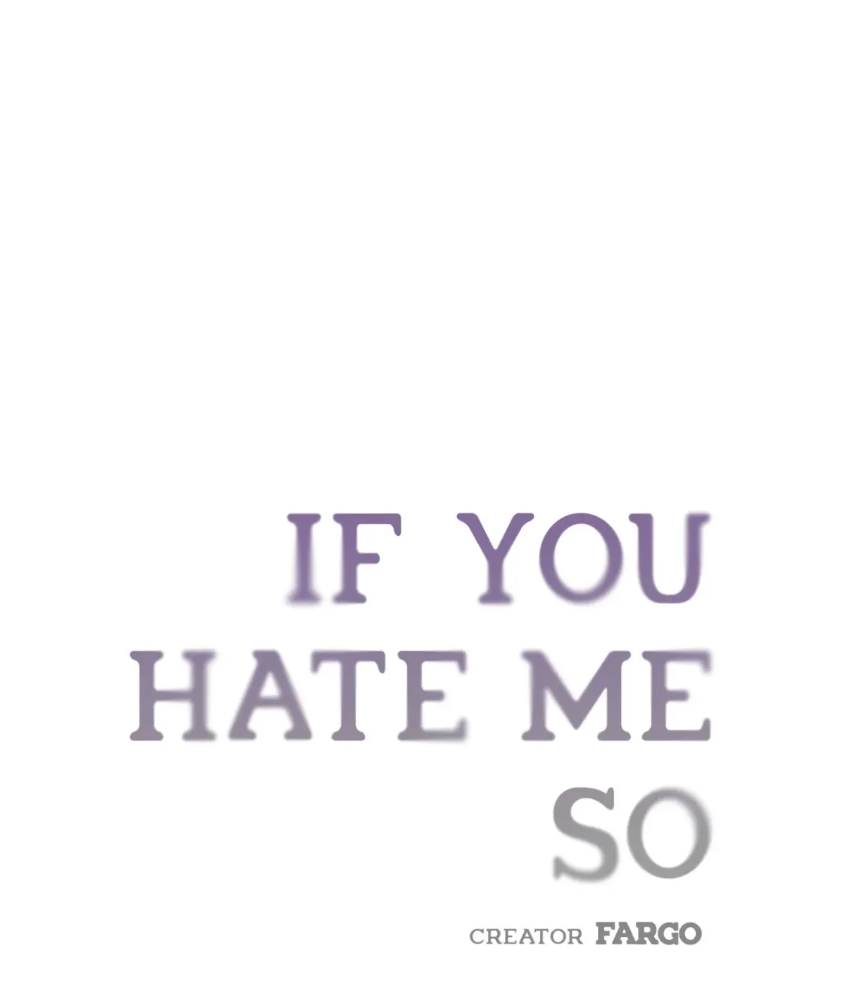 If You Hate Me So Chapter 3.3 page 1 - 