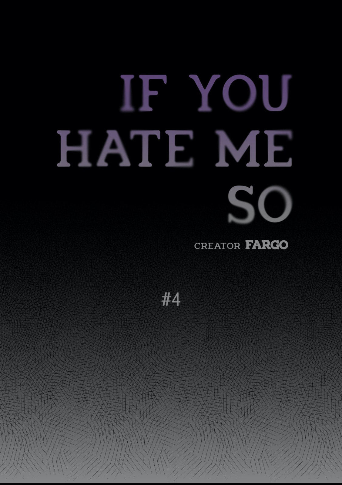 If You Hate Me So Chapter 4 page 1 - 