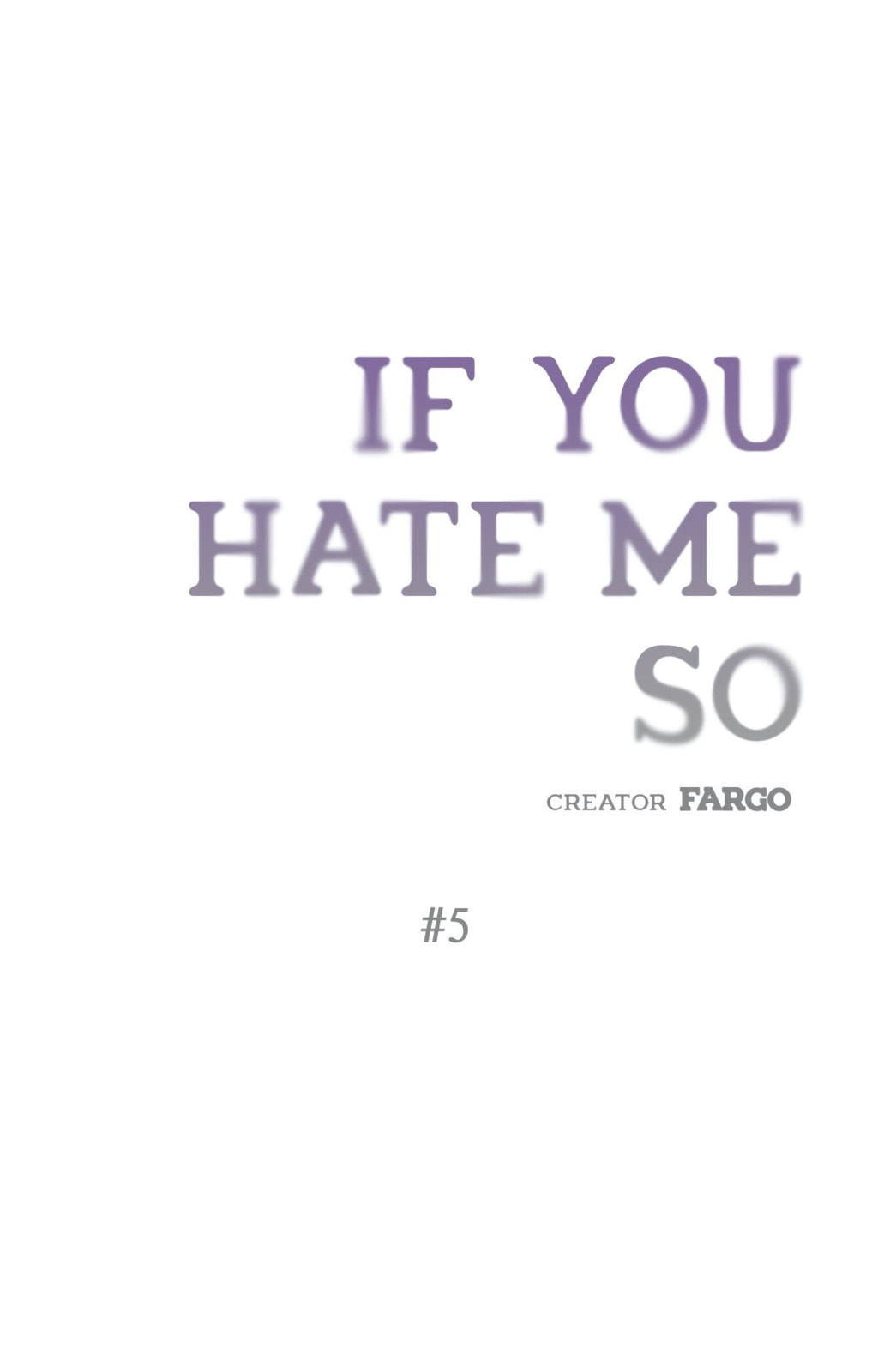 If You Hate Me So Chapter 5 page 1 - 